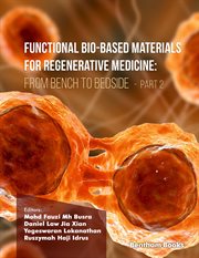 Functional Bio-based Materials for Regenerative Medicine From Bench to Bedside (part 2) cover image cdn