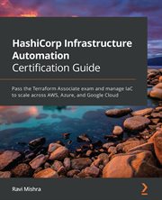 Hashicorp Infrastructure Automation Certification Guide cover image cdn