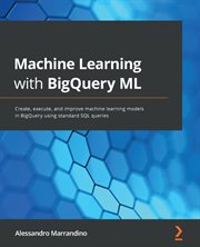 Machine Learning With Bigquery Ml cover image cdn
