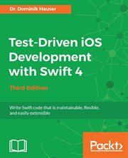 Test-driven Ios Development With Swift 4 - Third Edition cover image cdn