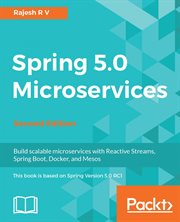 Spring 5.0 Microservices - Second Edition cover image cdn
