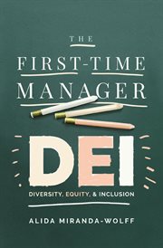 The First-Time Manager: DEI : Diversity, Equity, and Inclusion cover image cdn