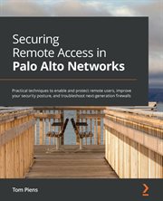 Securing Remote Access in Palo Alto Networks cover image cdn