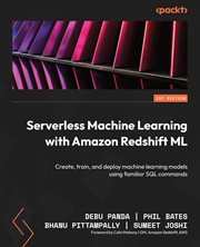 Serverless Machine Learning With Amazon Redshift Ml cover image cdn