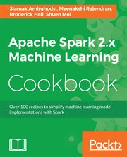 Apache Spark 2.x Machine Learning Cookbook cover image cdn