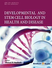 Developmental and Stem Cell Biology in Health and Disease cover image cdn