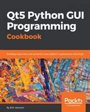Qt5 Python Gui Programming Cookbook cover image cdn
