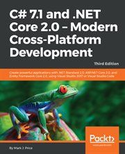 C# 7.1 and .NET Core 2.0 - Modern Cross-Platform Development cover image cdn