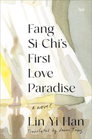 Fang Si-Chi's First Love Paradise cover image cdn