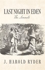 Last Night in Eden; the Sonnets cover image cdn