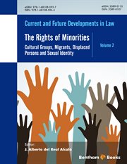 The Rights of Minorities: Cultural Groups, Migrants, Displaced Persons and Sexual Identity cover image cdn