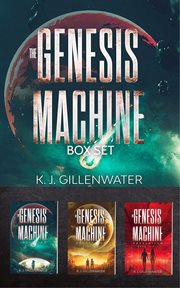 The Genesis Machine Box Set: Inception, Decryption, and Revelation cover image cdn