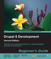 Drupal 8 Development: Beginner's Guide - Second Edition cover image cdn