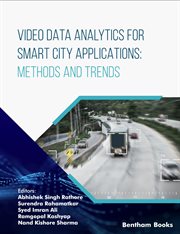 Video Data Analytics for Smart City Applications: Methods and Trends cover image cdn