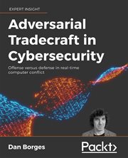 Adversarial Tradecraft in Cybersecurity cover image cdn