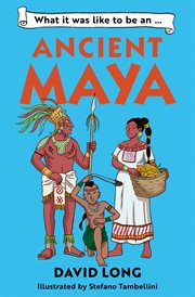 What it was like to be an Ancient Maya cover image cdn