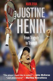 Justine Henin : From Tragedy to Triumph cover image cdn