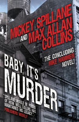 Baby, it's murder : a Mike Hammer novel  cover image cdn