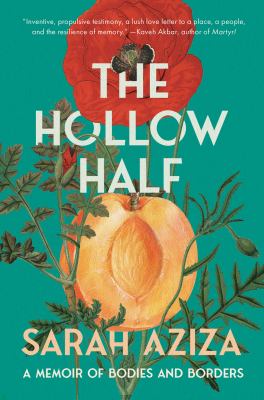 The hollow half : a memoir of bodies and borders  cover image cdn
