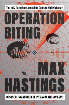 Operation Biting : the 1942 parachute assault to capture Hitler's radar  cover image cdn