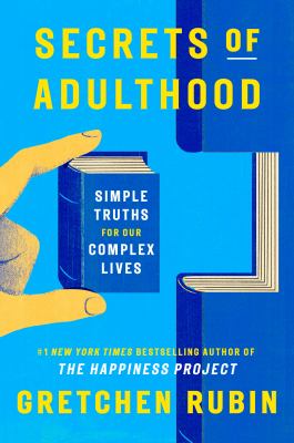 Secrets of adulthood : simple truths for our complex lives  cover image cdn