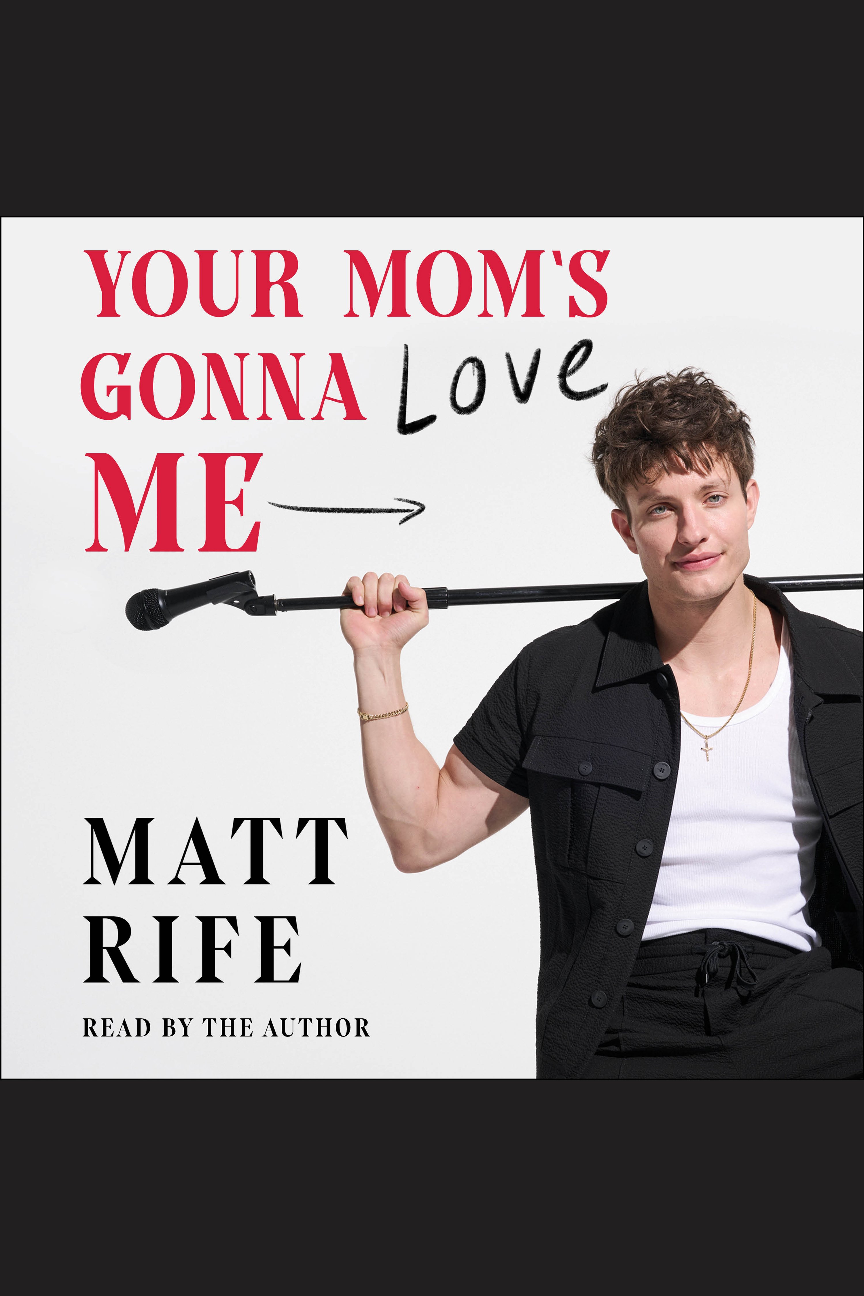 Your Mom's Gonna Love Me cover image cdn