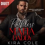 Ruthless Mafia Daddy cover image cdn