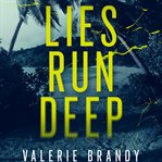 Lies Run Deep cover image cdn