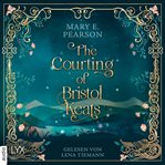 The Courting of Bristol Keats cover image cdn