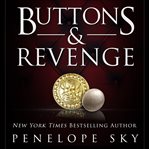 Buttons and Revenge : An Alpha Male Dark Mafia Romance cover image cdn