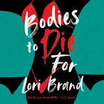 Bodies to Die For cover image cdn