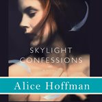Skylight Confessions cover image cdn