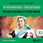 The Case of Her Majesty's Secret Mission cover image cdn