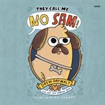 They Call Me No Sam! cover image cdn