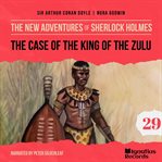 The Case of the King of the Zulu cover image cdn