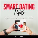 Smart Dating Tips cover image cdn