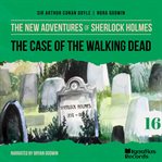 The Case of the Walking Dead cover image cdn