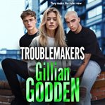 Troublemakers cover image cdn