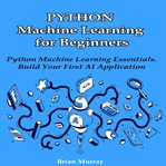 Python Machine Learning for Beginners cover image cdn