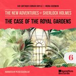 The Case of the Royal Gardens cover image cdn