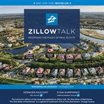 Zillow Talk : Rewriting the Rules of Real Estate cover image cdn