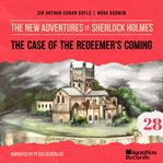 The Case of the Redeemer's Coming cover image cdn