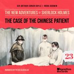 The Case of the Chinese Patient cover image cdn