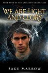 We Are Light and Glory cover image cdn
