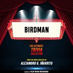 Birdman - the Ultimate Trivia Collection cover image cdn