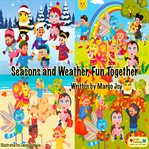 Seasons and Weather, Fun Together cover image cdn