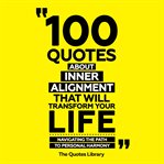 100 Quotes About Inner Alignment That Will Transform Your Life cover image cdn