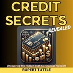 Credit Secrets Revealed cover image cdn