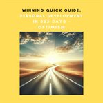 Winning Quick Guide: Personal Development in 365 Days - Optimism cover image cdn