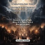 Unraveling the Secrets of Norse Mythology cover image cdn